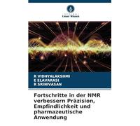 Fortschritte in der NMR verbessern Präzision, Empfindlichkeit und pharmazeutische Anwendung