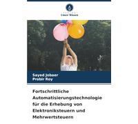 Fortschrittliche Automatisierungstechnologie für die Erhebung von Elektroniksteuern und Mehrwertsteuern