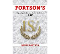 Fortson's Signs, Symbols, and Secret Societies: LSV