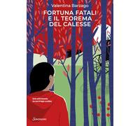 Fortuna Fatali e il teorema del calesse (Romanzi)