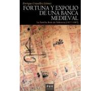 Fortuna Y Expolio De Una Banca Medieval (ebook)