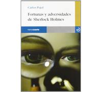 Fortunas Y Adversidades De Sherlock Holmes