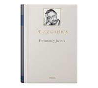 Fortunata y Jacinta | Benito Pérez Galdós | Colección Grandes Autores de la Literatura Gredos