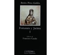 Fortunata y Jacinta, I: 1