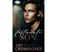 Fortunate Son: a 2nd-Gen Marked Men novel: 1 (The Forever Marked Series)