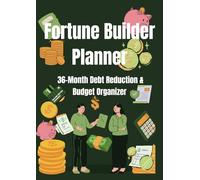 Fortune Builder Planner -36 Month Debt Reduction & Budget Organizer: 108Pages | Letter Size 8.5"x11" | Spending Analysis |Expense Tracking