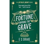 Fortune Favours the Grave: A brand-new delightful urban fantasy mystery set in London (The Afterlife Agency Series)