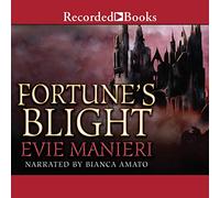 Fortune's Blight (The Shattered Kingdom Trilogy)