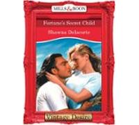 Fortunes Secret Child (ebook)