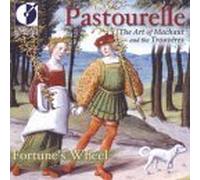 FORTUNE'S WHEEL (ensemble) - Pastourelle: Art of Machaut