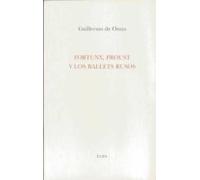 Fortuny Proust Y Los Ballets Rusos
