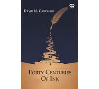 Forty Centuries Of Ink