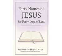 Forty Names of JESUS for Forty Days of Lent