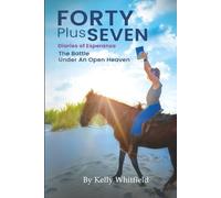 FORTY PLUS SEVEN: THE BATTLE UNDER AN OPEN HEAVEN