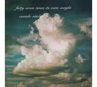 Forty Seven Times Its Own Weight - Cumulo Nimbus