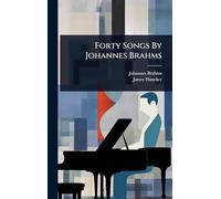 Forty Songs By Johannes Brahms