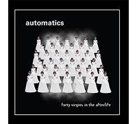 Forty Virgins In The Afterlife by Automatics