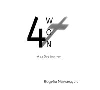 Forty Won: A 41 Day Journey