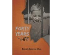 Forty Years To Life