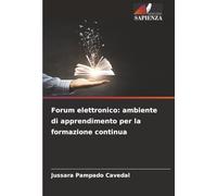 Forum elettronico: ambiente di apprendimento per la formazione continua