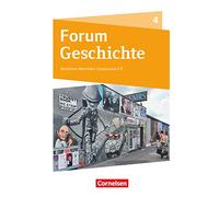 Forum Geschichte Band 4 - Die Welt ab 1945 - Gymnasium Nordrhein-Westfalen - Schülerbuch: Die Welt ab 1945