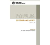 Forum on Crime and Society - Volume 11, 2025: Special Issue - the Gender Dimensions of Corruption