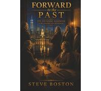 Forward to the Past: The Founders' Handbook for American Renewal