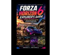 Forza Horizon 6 Explorer's Guide