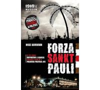 Forza Sankt Pauli: FC St. Pauli: Supporting a radical football club in a polarised political age