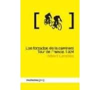 Forzados De La Carretera: Tour De Francia 1924