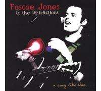 Foscoe Jones - Song Like This