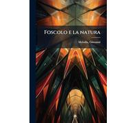 Foscolo e la natura