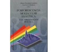 Fosforescencia Molecular Analitica: Una Aproximacion Practica