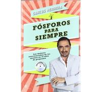 Fósforos para siempre : las mejores intervenciones de los oyentes en 10 años de programa