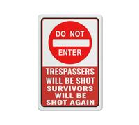 FOSHIN Letrero de metal con texto en inglés "Do Not Enter Tresspassers Will Be Shot" para decoración del hogar, regalos para amantes, decoración de pared, decoración de pared para invitados, 8 x 12