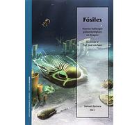 Fósiles. Nuevos hallazgos paleontológicos en Aragón.: Homenaje al Prof. José Luis Sanz (ESTUDIOS)