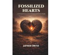 Fossilized Hearts: A Testament of a Civilization in Emotional Ruins
