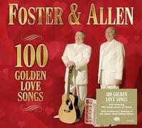 Foster & Allen - 100 Golden Love Songs