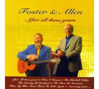 Foster & Allen - After All These Years