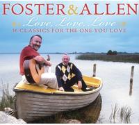 Foster & Allen - Love Love Love