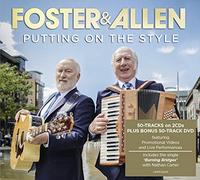 Foster & Allen - Putting On The Style - 2CD + DVD