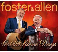 Foster And Allen - Gold & Silver Days