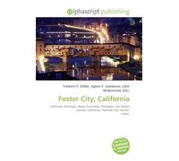 Foster City, California: California, Michigan, Breen Township, Michigan, San Mateo County, California, Planned City, Silicon Valley.