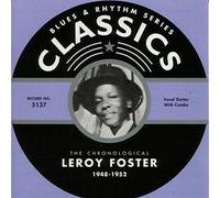 Foster, Leroy - Leroy Foster: 1948 - 1952
