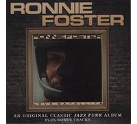 Foster, Ronnie - Love Satellite Expanded Edition