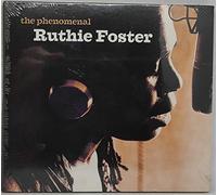 Foster, Ruthie - The Phenomenal Ruthie Foster