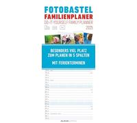Foto-Bastel-Familienplaner 2025 - Bastelkalender zum Aufhängen - 19,5x45 cm - datiert - mit 5 Spalten - Fotokalender - Familienkalender - Wandkalender: Do it yourself familyplanner
