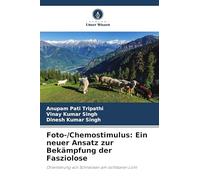 Foto-/Chemostimulus: Ein neuer Ansatz zur Bekämpfung der Fasziolose