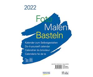 Foto-Malen-Basteln Bastelkalender A4 weiß 2022: Fotokalender zum Selbstgestalten. Aufstellbarer do-it-yourself Kalender mit festem Fotokarton.
