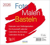 Foto-Malen-Basteln Bastelkalender quer weiß 2026: Fotokalender zum Selbstgestalten. Do-it-yourself Kalender mit festem Fotokarton. Format: 24 x 21,5 cm